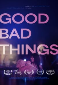 Good Bad Things (2024)