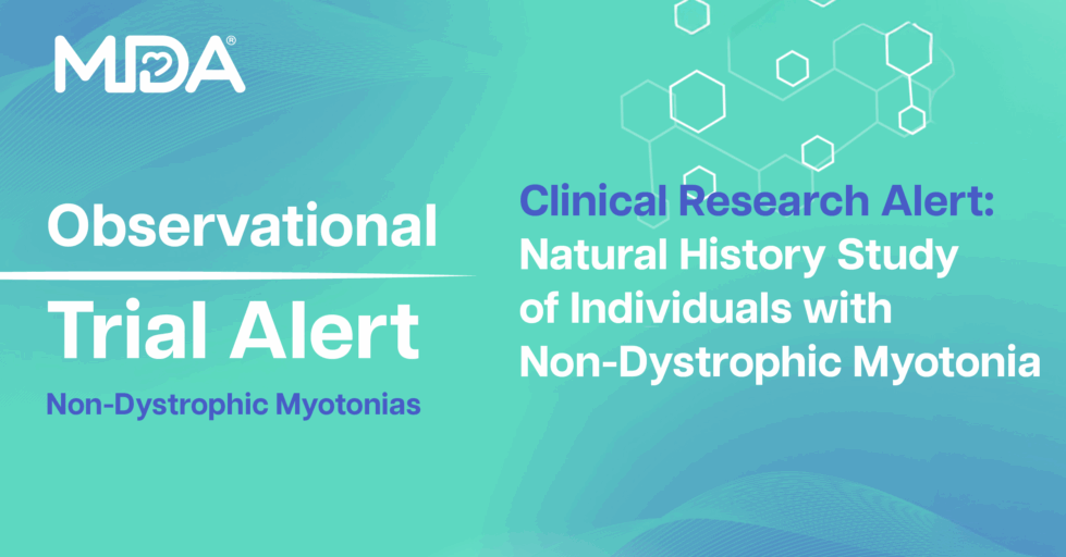 MDA Blog_Clinical Research Alert NonDystrophic Myotonia_FB