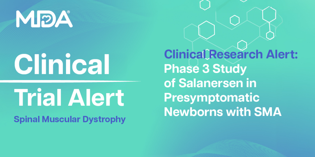 MDA Blog_Clinical Trial Alert Phase 3 Study of Salanersen2